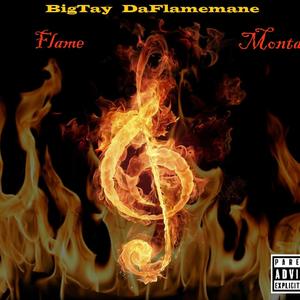 Flame Montana (Explicit)