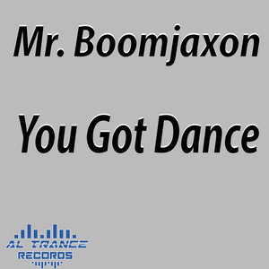 You Got Dance