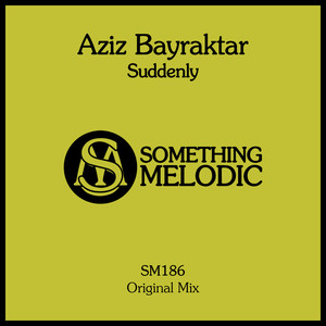 Suddenly (Original Mix)