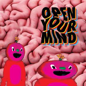 Open Your Mind