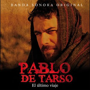 Pablo de Tarso - El último viaje