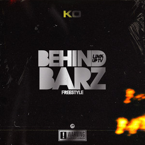 Behind Barz (Explicit)