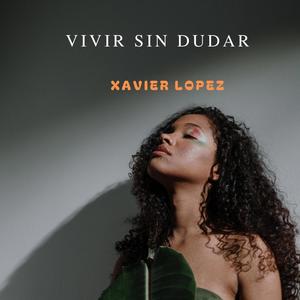 Vivir Sin Dudar