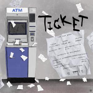 TICKET (feat. Budavo) [Explicit]