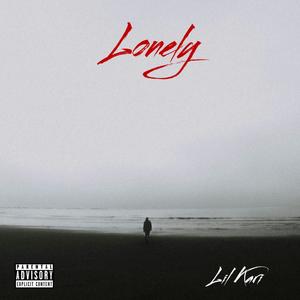Lonely (Explicit)