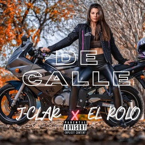 De Calle (Explicit)