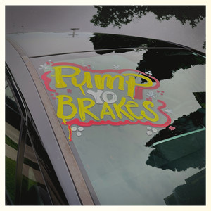 Pump Yo Brakes