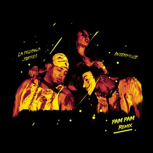 Pam Pam (Remix|Explicit)