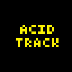 Acid Track