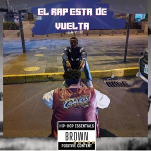 El rap está de vuelta (Explicit)