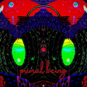 Primordial Being