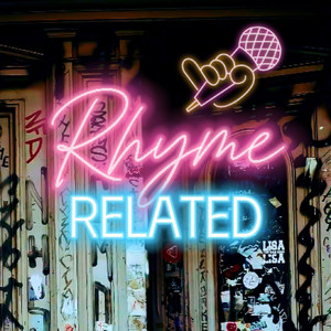 Rhyme Related (Explicit)