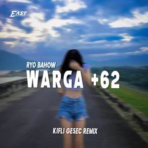 WARGA +62 ( kifli Gesec REMIX)