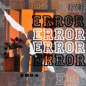 ERROR (feat. Nyysz) [Explicit]