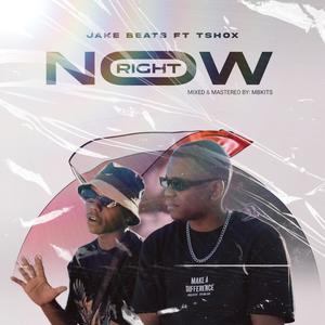 Right Now (feat. Tshox) [Explicit]