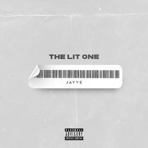 The Lit One (Explicit)