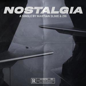 Nostalgia (feat. ZRi.)