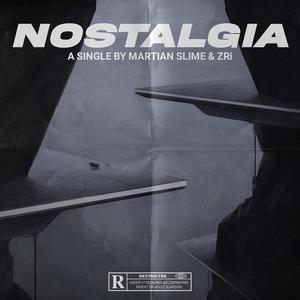 Nostalgia(feat. ZRi.)