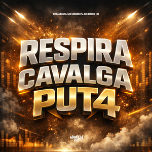 Respira Cavalga Puta (Explicit)