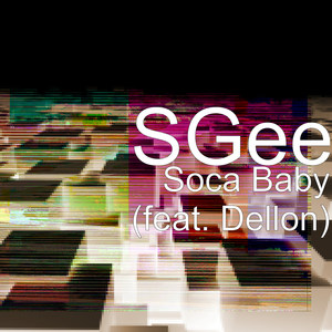 Soca Baby (feat. Dellon)