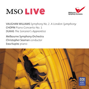 Mso Live: Vaughan Williams – Chopin – Dukas (沃恩·威廉斯 - 肖邦 - 杜卡斯（MSO现场版))