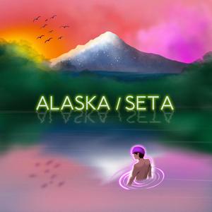 Alaska (Explicit)