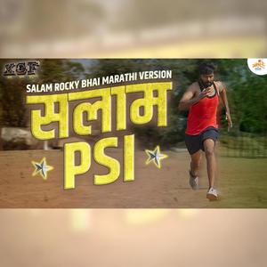 Salam PSI (Khaas Re TV) (feat. Niru) [SANDSTRM Remix Salam Rocky Bhai Marathi Version]