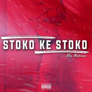 Stoko Ke Stoko (Radio Edit) [Explicit]