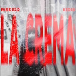 La crema (feat. Kidis) (speed up) (Explicit)