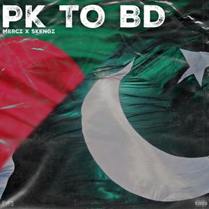 PK to BD (feat. Skengz) (Explicit)
