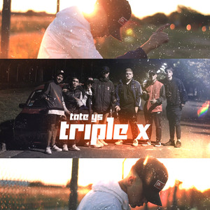 Triple X (Explicit)