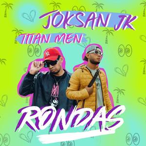 Rondas (feat. Titan Men) (Explicit)
