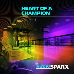 Heart of a Champion Volume 1