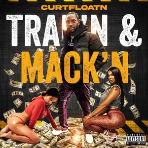 TRAP'N & MACK'N (Explicit)