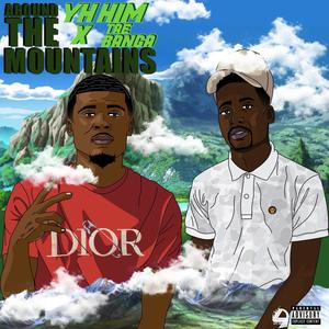 Around the mountains (feat. Tae Banga) [Explicit]