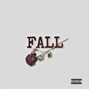 Fall (Explicit)