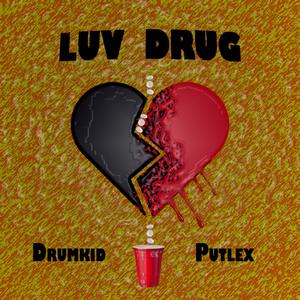 Luv **** (feat. Putlex)