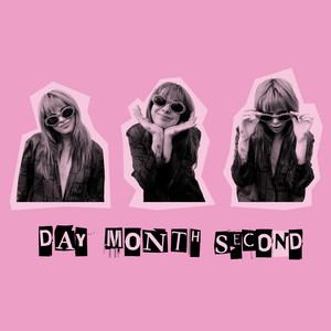 Day Month Second (Explicit)