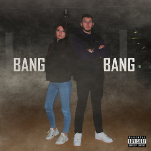 Bang Bang (Explicit)