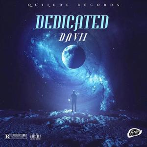 DEDICATED (feat. Quilede Records) [Explicit]