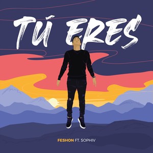 Tú Eres(feat. Sophiv)