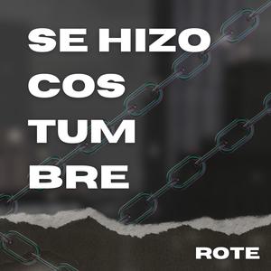 Se hizo costumbre (Explicit)