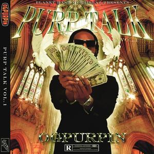 Purp Talk, Vol. 1 (Explicit)