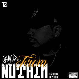 From Nuthin' (Explicit)