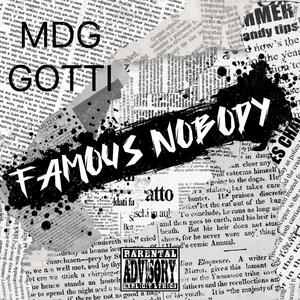 FAMOUS NOBODY (Explicit)