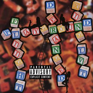 Playground (feat. Fliight & KingLVT) (Explicit)