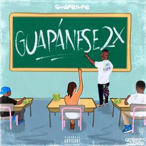 Guapanese 2 (Explicit)