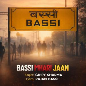 Bassi mhari jaan