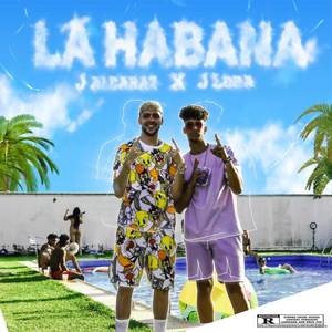 La Habana (Explicit)