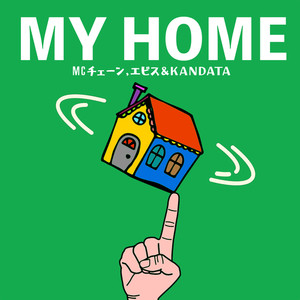 MY HOME (Explicit)